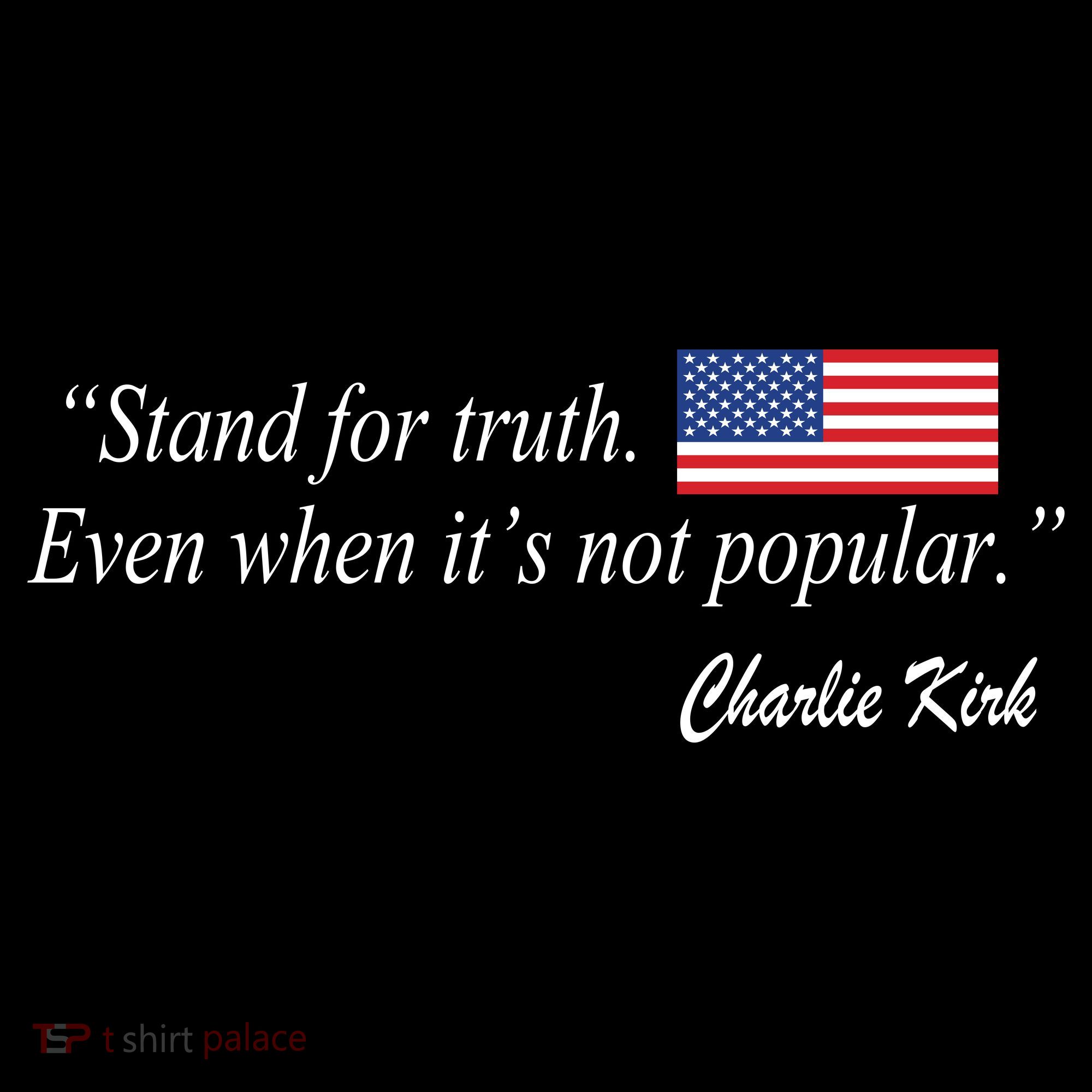 Stand For Truth Even When It's Not Popular Charlie Kirk Ornament