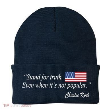 Stand For Truth Even When It's Not Popular Charlie Kirk Beanie