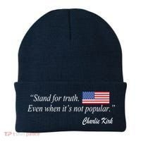 Stand For Truth Even When It's Not Popular Charlie Kirk Beanie thumb 0