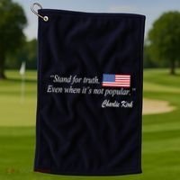 Stand For Truth Even When It's Not Popular Charlie Kirk Golf Towel thumb 1