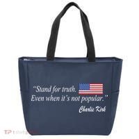Stand For Truth Even When It's Not Popular Charlie Kirk Tote Bag thumb 0