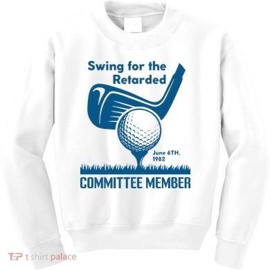 Swing For The Retarded Kids Sweatshirt