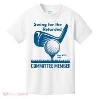 Swing For The Retarded Kids T-Shirt thumb 0