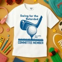 Swing For The Retarded Kids T-Shirt thumb 3