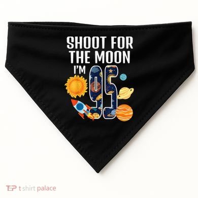 Shoot For The Moon 95th Birthday Outer Space I'M 95 Year USA-Made Doggie Bandana