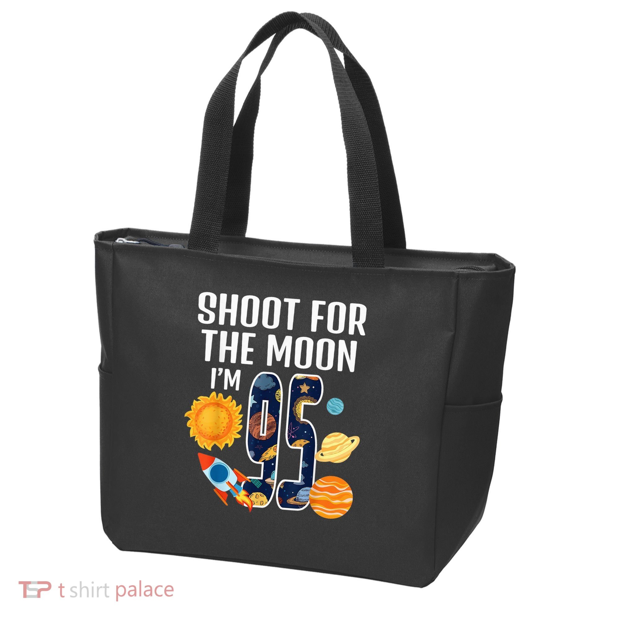 Shoot For The Moon 95th Birthday Outer Space I'M 95 Year Tote Bag