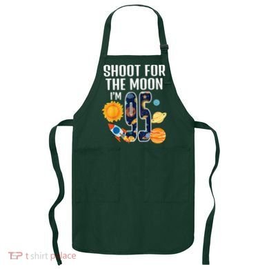 Shoot For The Moon 95th Birthday Outer Space I'M 95 Year Apron