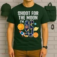 Shoot For The Moon 95th Birthday Outer Space I'M 95 Year T-Shirt thumb 6