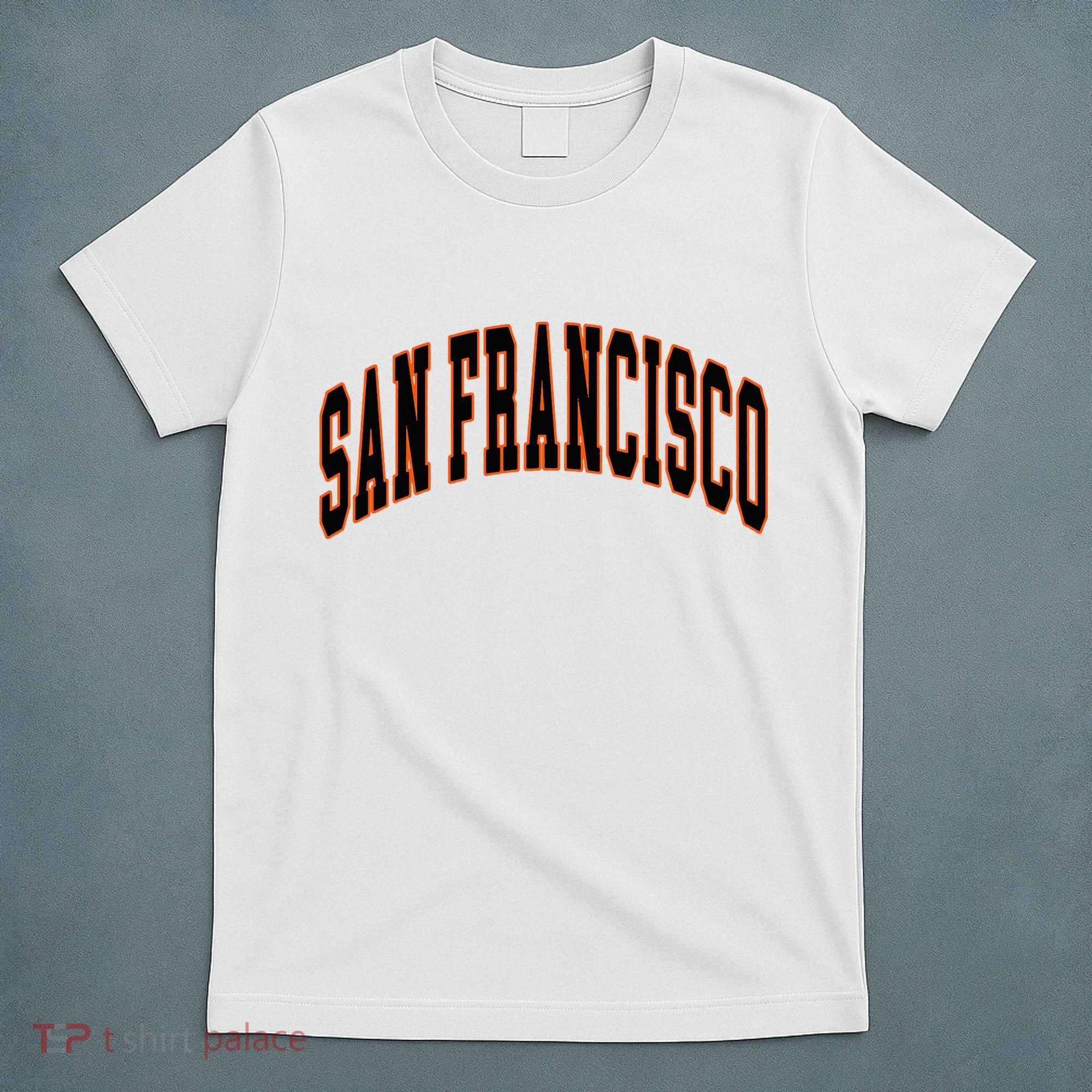 San Francisco Text T-Shirt