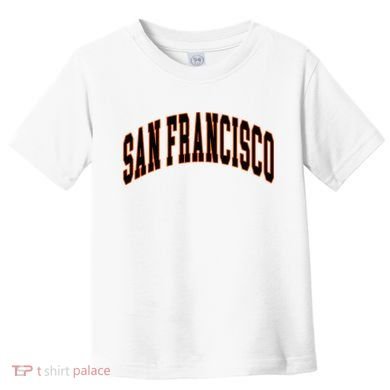 San Francisco Text Toddler T-Shirt
