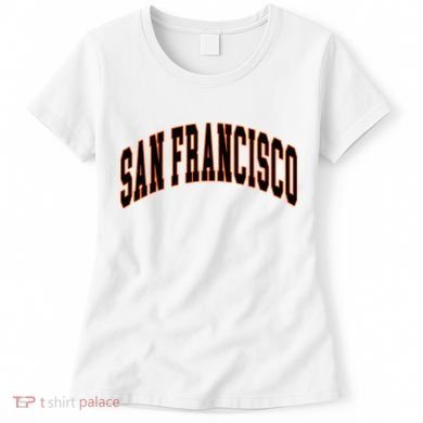 San Francisco Text Women's T-Shirt
