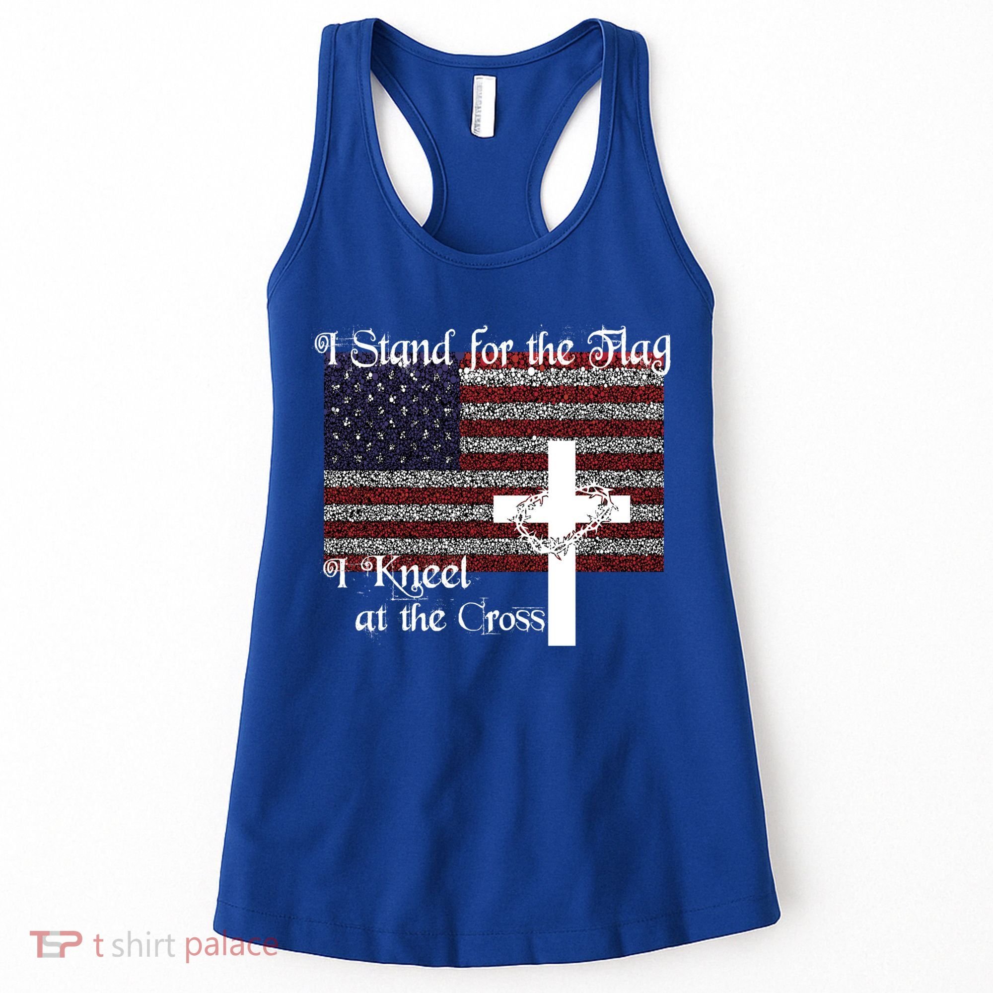 Stand For The Flag I Kneel At The Cross Patriotic Christian Gift Women's Tank Top
