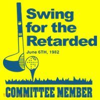 Swing For The Retarded June 6th 1982 Committee Long Sleeve Shirt thumb 2
