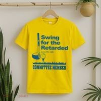 Swing For The Retarded June 6th 1982 Committee T-Shirt thumb 2