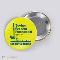 Swing For The Retarded June 6th 1982 Committee Button thumb 0
