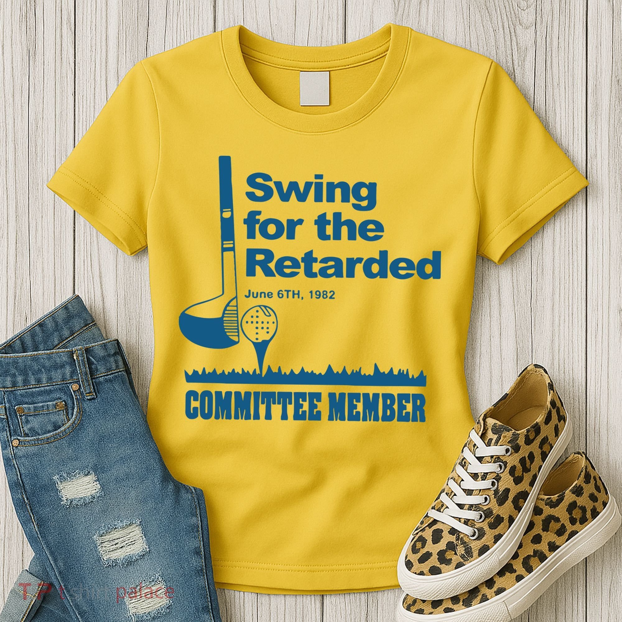 Swing For The Retarded June 6th 1982 Committee Women's T-Shirt