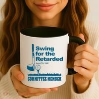 Swing For The Retarded June 6th 1982 Committee Coffee Mug thumb 3