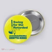 Swing For The Retarded June 6th 1982 Committee Button thumb 0