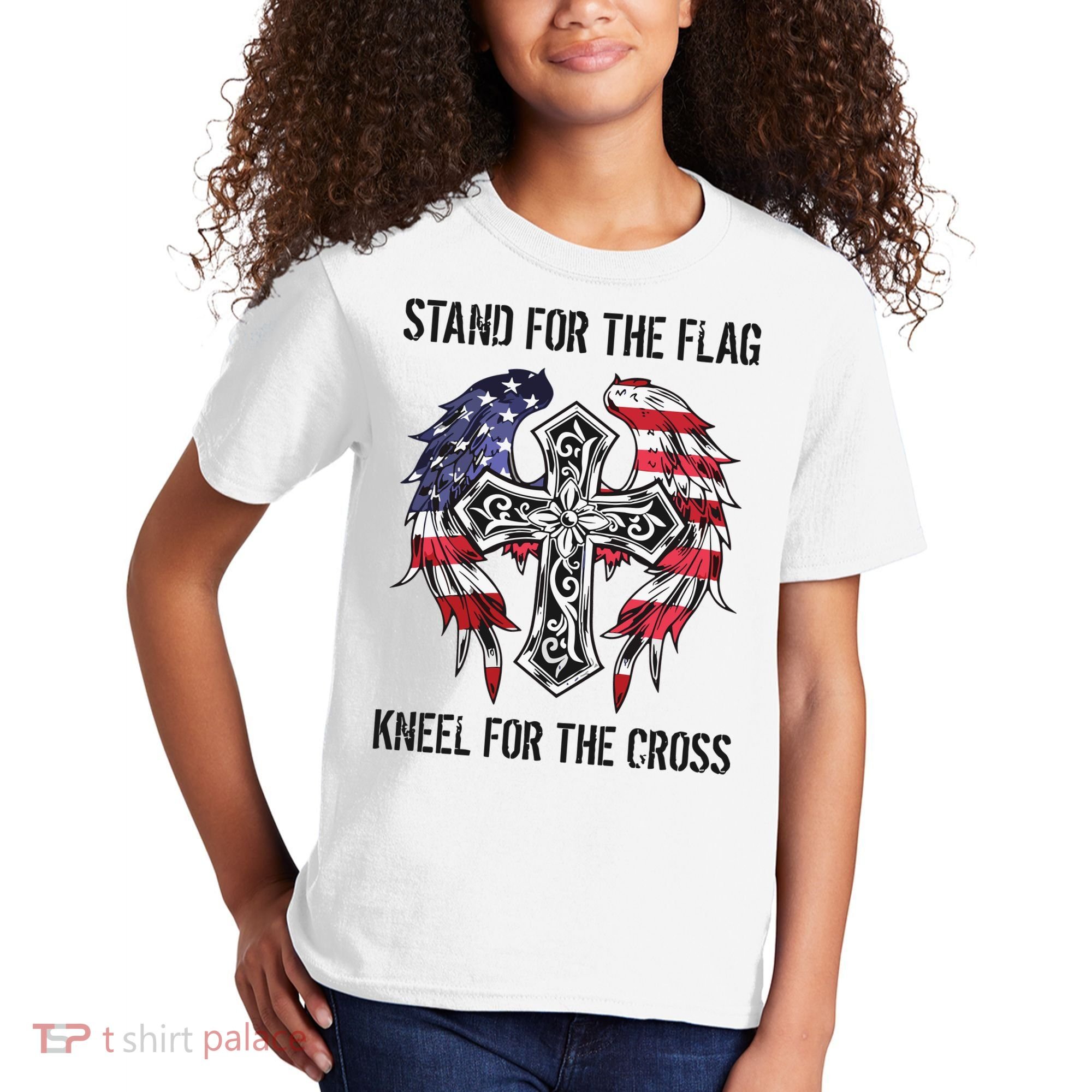 Stand For The Flag Kneel For The Cross Kids T-Shirt