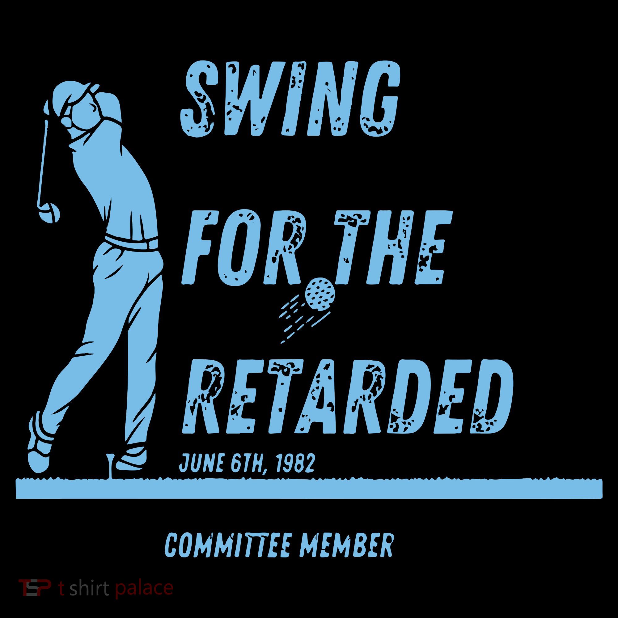 Swing For The Retarded June 6th 1982 Golf Tote Bag