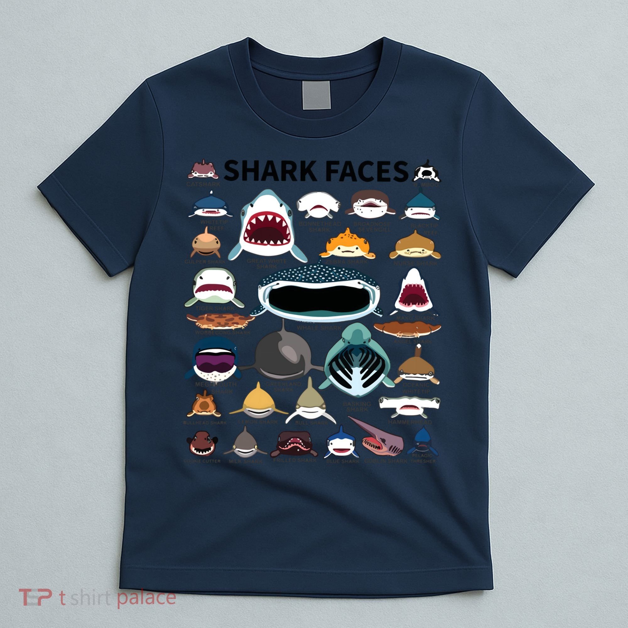 Shark Faces Type Of Shark Shark Faces Of All Kinds T-Shirt