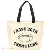 Sarcastic Football Tailgating Party I Hope Both Teams Lose Tote Bag thumb 0