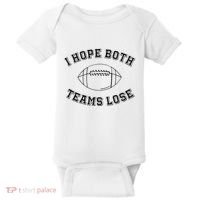 Sarcastic Football Tailgating Party I Hope Both Teams Lose Baby Bodysuit thumb 0