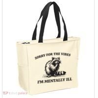 Sorry For The Vibes IM Mentally Ill Funny Raccoon Meme Tote Bag thumb 2