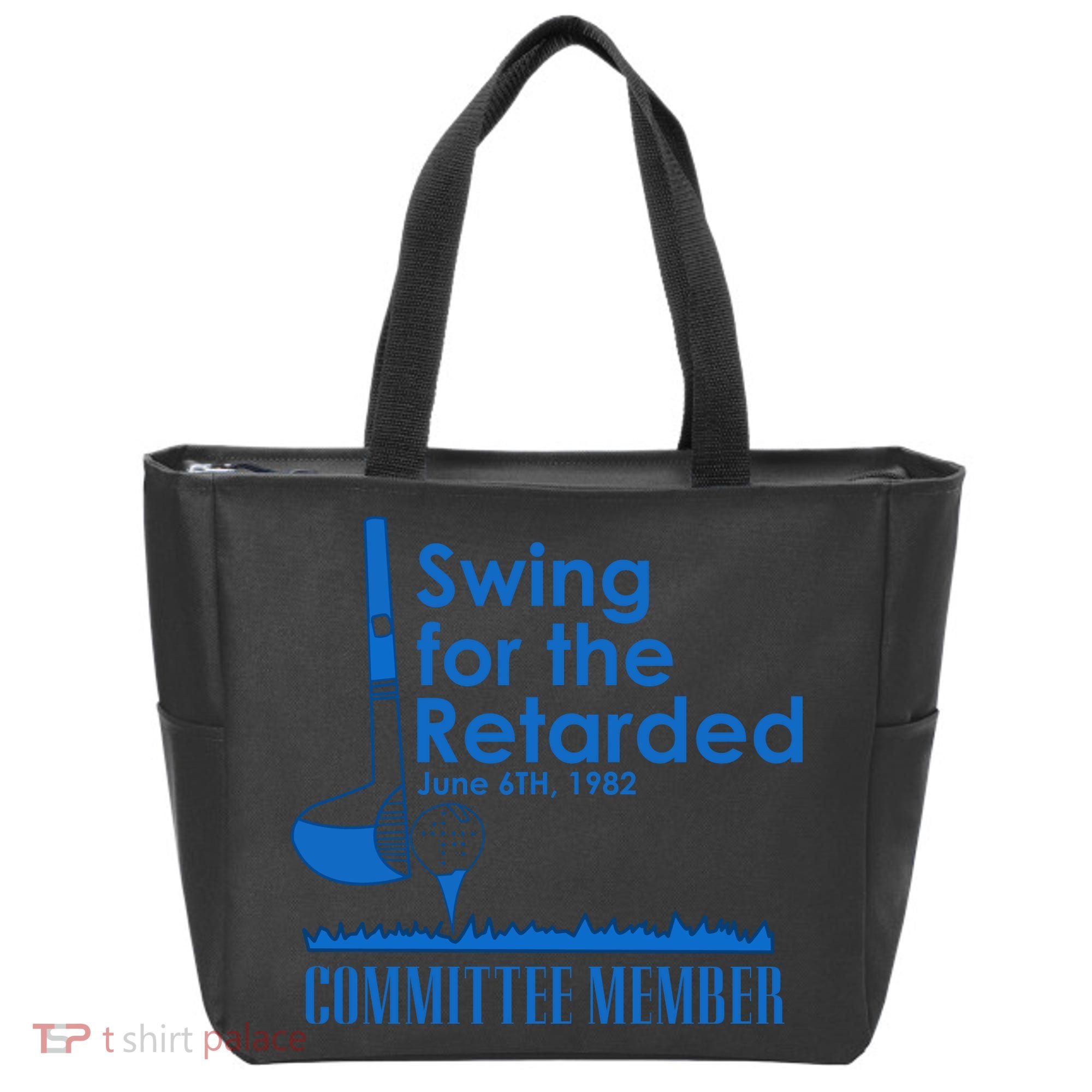 Swing For The Retarded Tote Bag