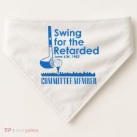 Swing For The Retarded USA-Made Doggie Bandana thumb 0