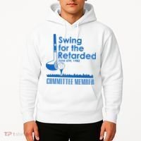 Swing For The Retarded Hoodie thumb 2