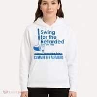 Swing For The Retarded Hoodie thumb 5
