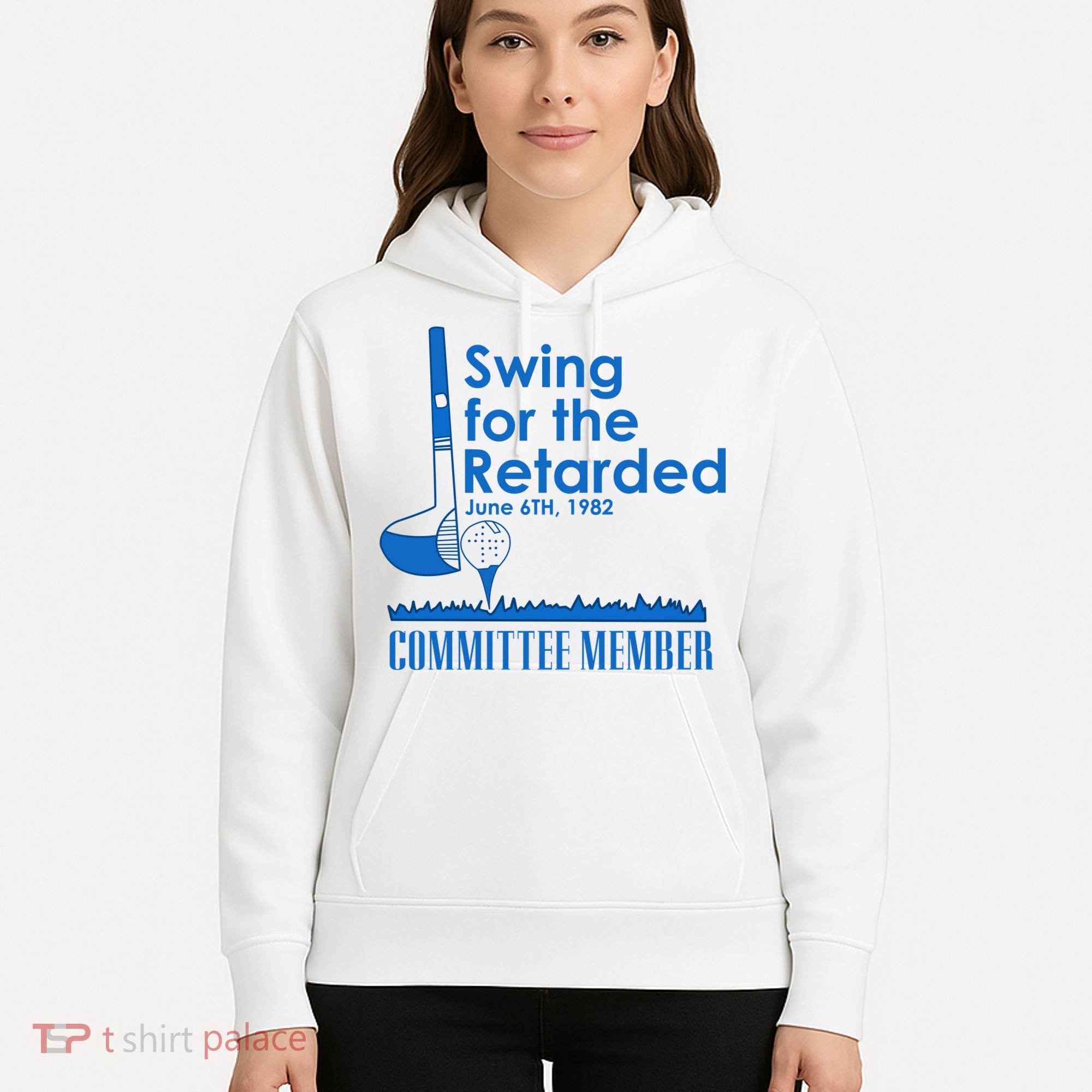Swing For The Retarded Hoodie