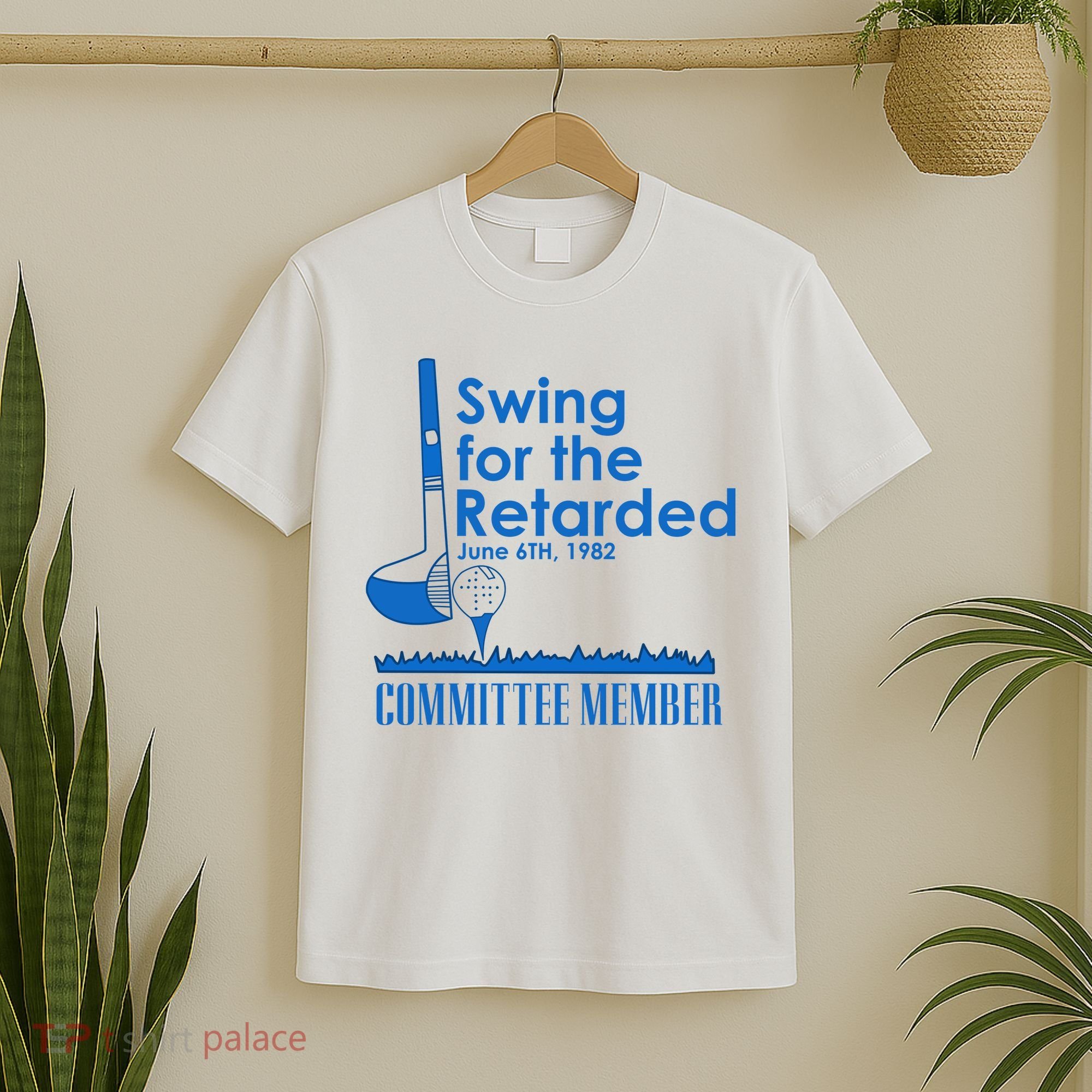 Swing For The Retarded T-Shirt