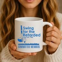 Swing For The Retarded Coffee Mug thumb 3