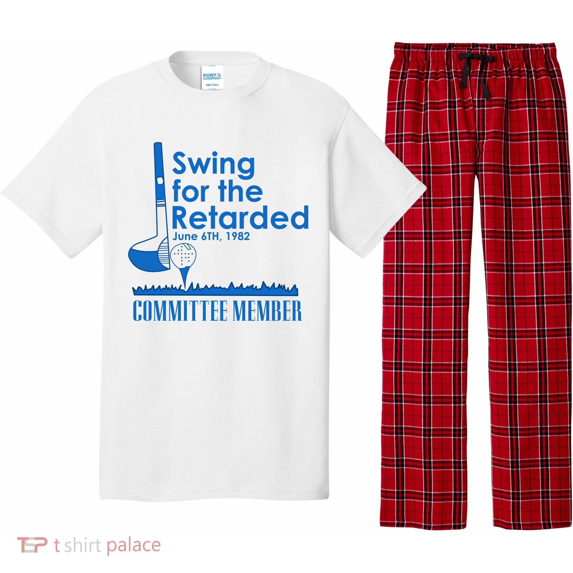 Swing For The Retarded Pajama Set