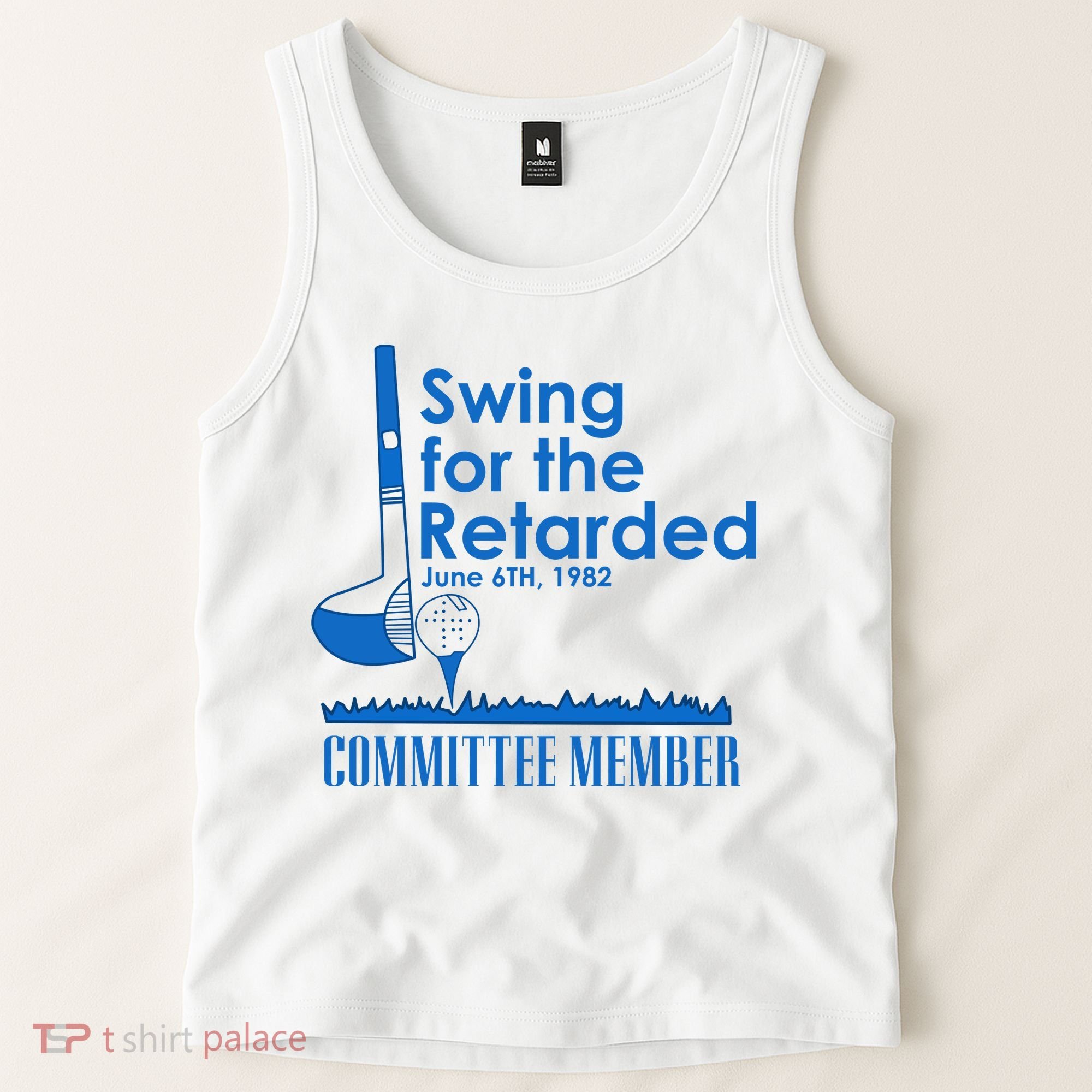 Swing For The Retarded Tank Top