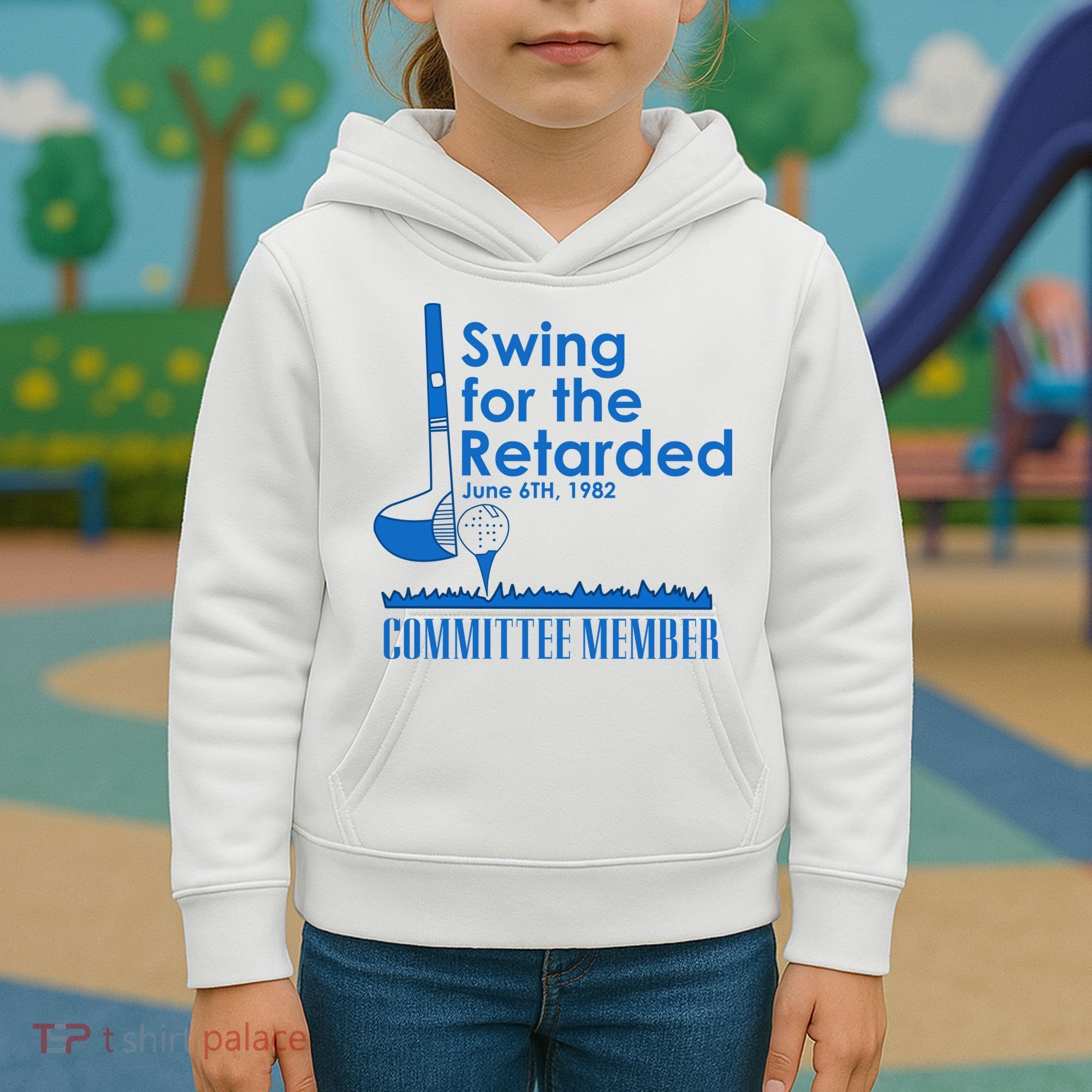 Swing For The Retarded Kids Hoodie