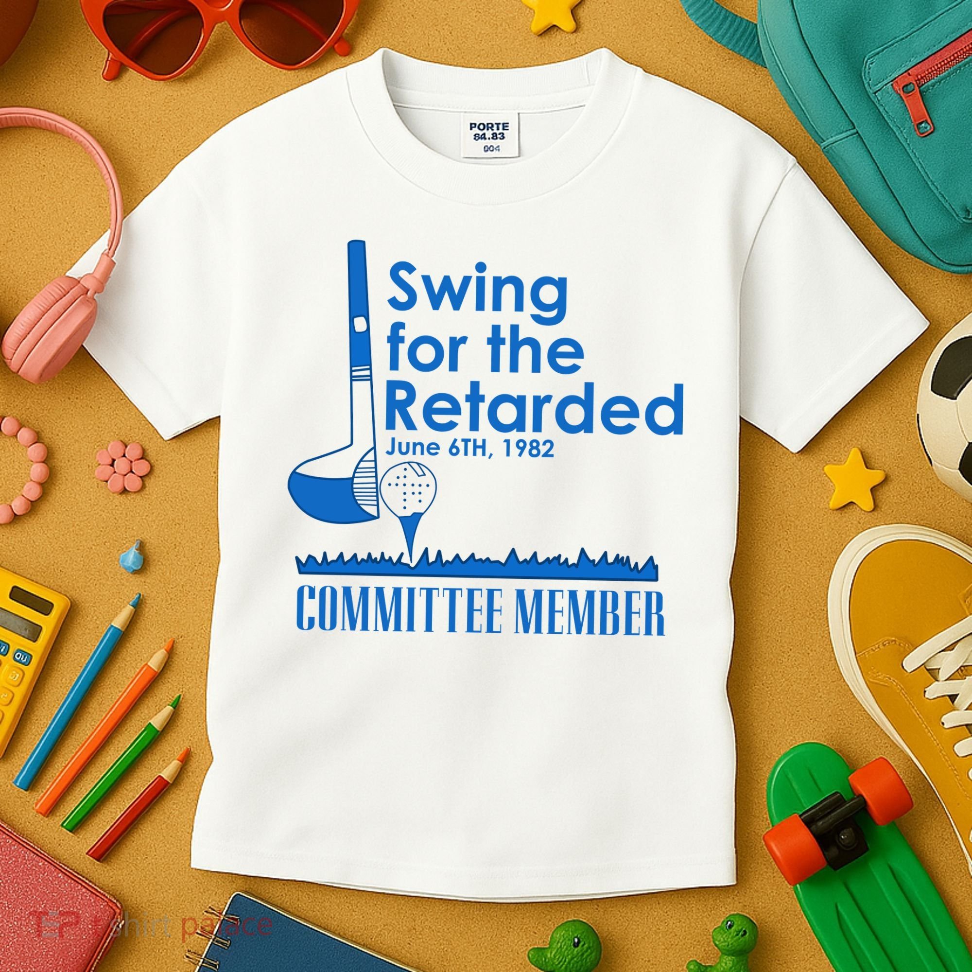 Swing For The Retarded Kids T-Shirt