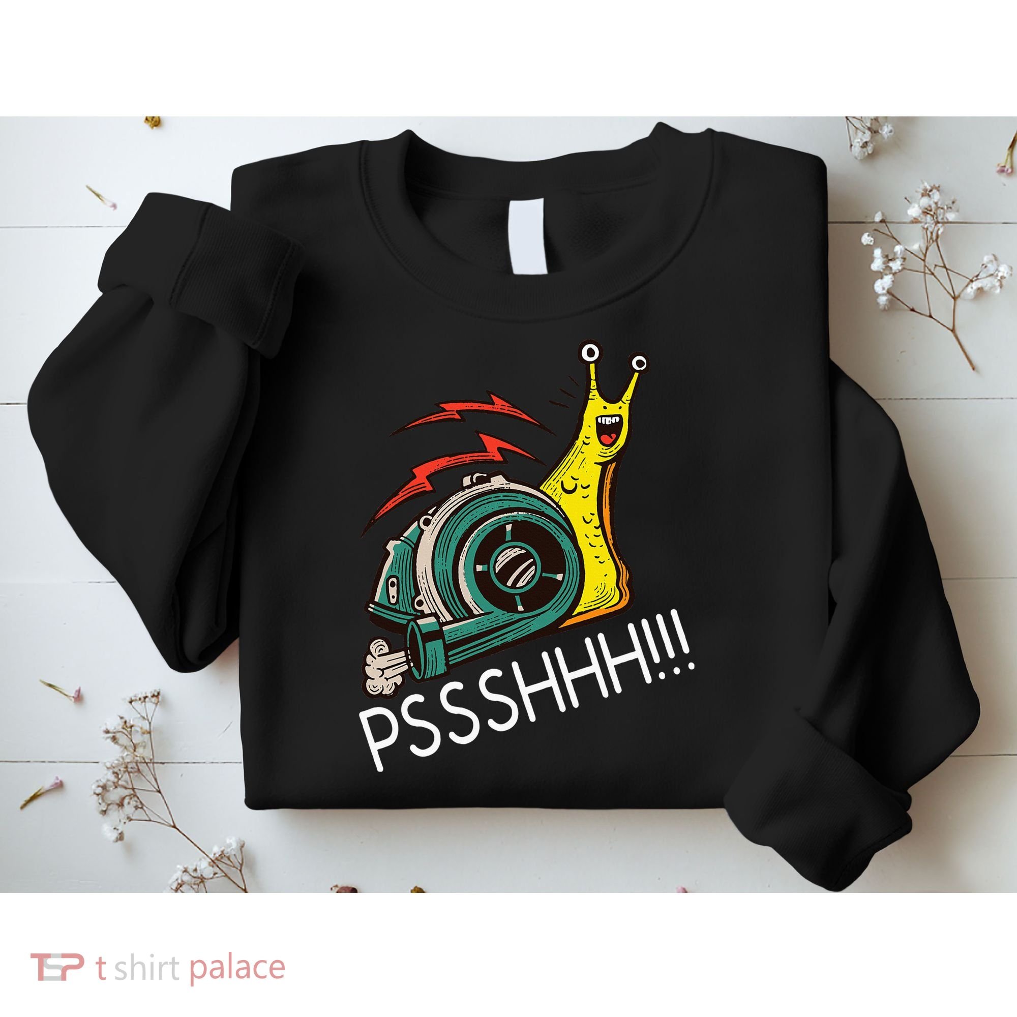 Snail Funny Turbo Boost Racing Pshh Sweatshirt