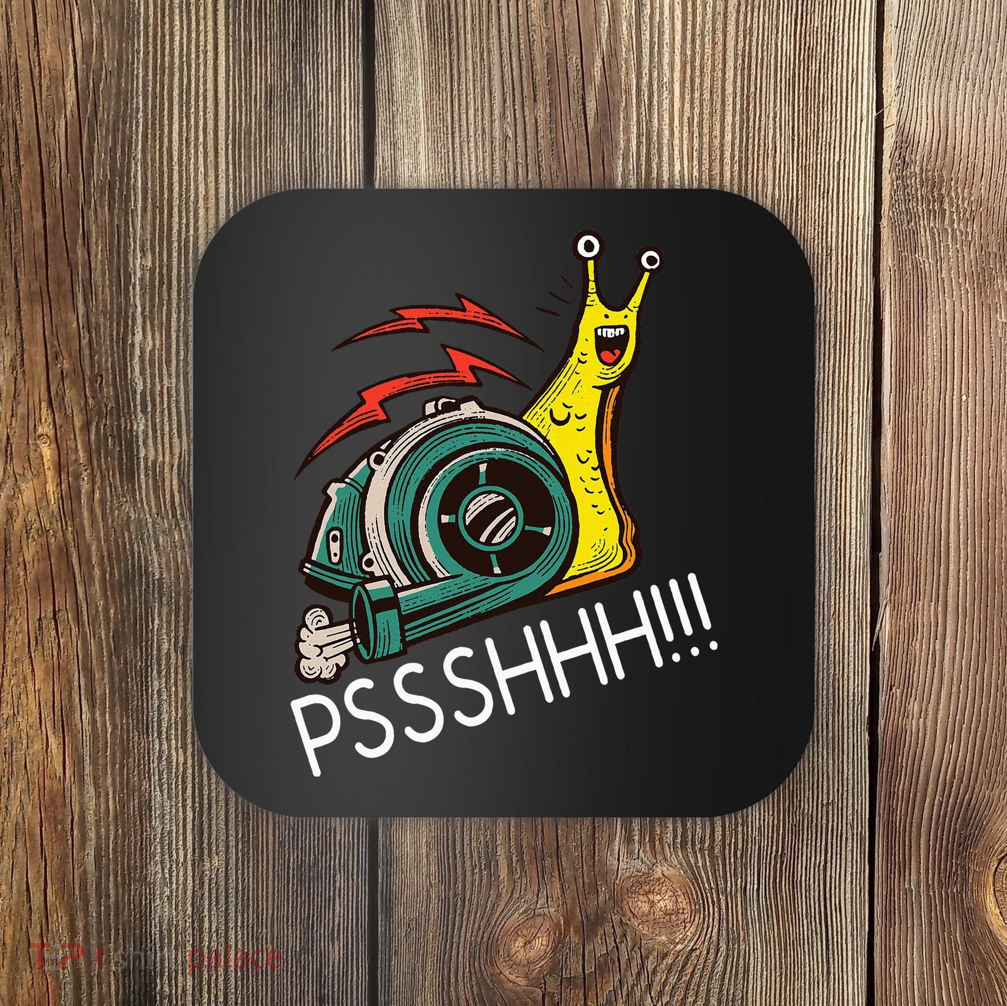 Snail Funny Turbo Boost Racing Pshh Coaster