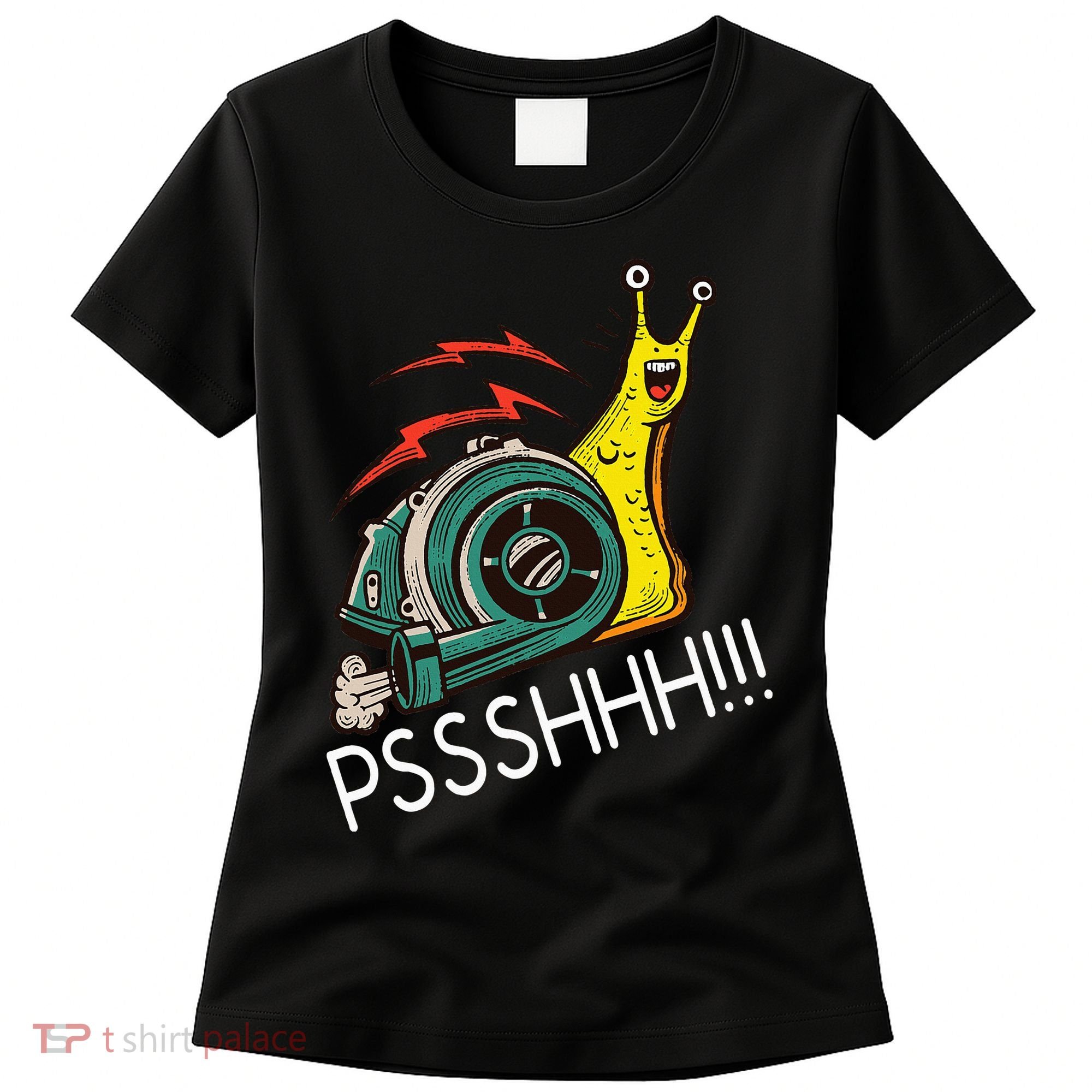 Snail Funny Turbo Boost Racing Pshh Women's T-Shirt