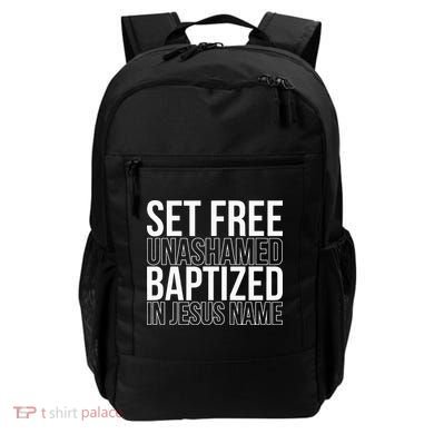 Set free unashamed baptized in Jesus name Backpack