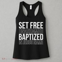 Set free unashamed baptized in Jesus name Women's Tank Top thumb 3