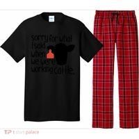Sorry For What I Said When We Were Working Cattle Farm Pajama Set thumb 0