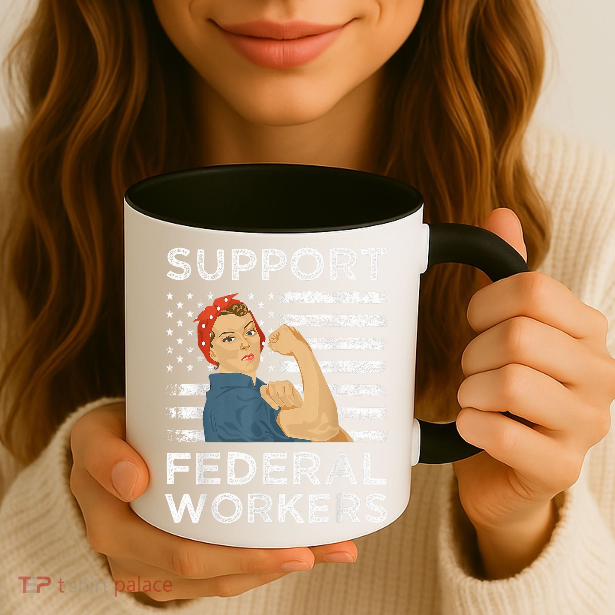 Support Federal Workers Protect Defend Employees Jobs Coffee Mug