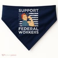 Support Federal Workers Protect Defend Employees Jobs USA-Made Doggie Bandana thumb 0