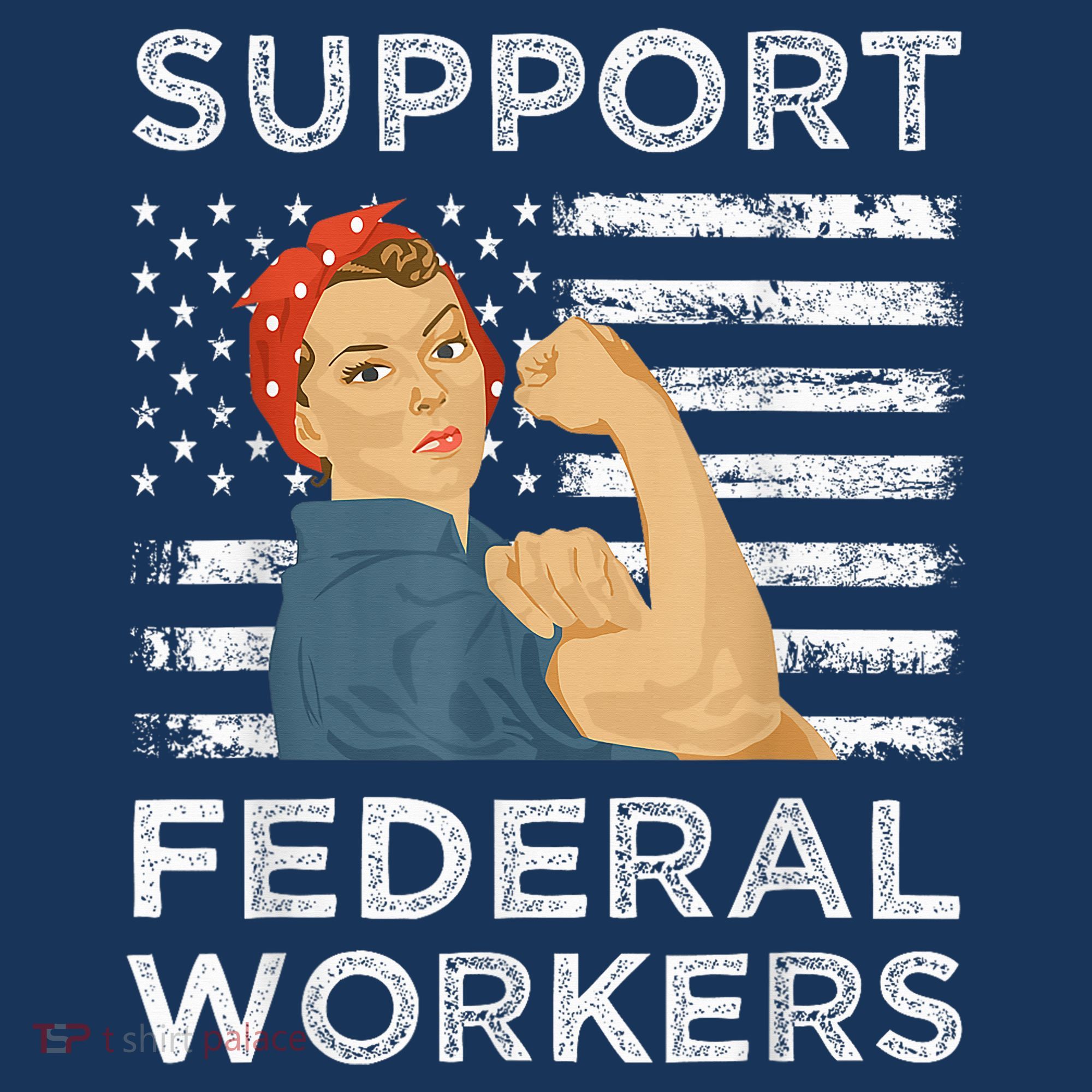 Support Federal Workers Protect Defend Employees Jobs T-Shirt