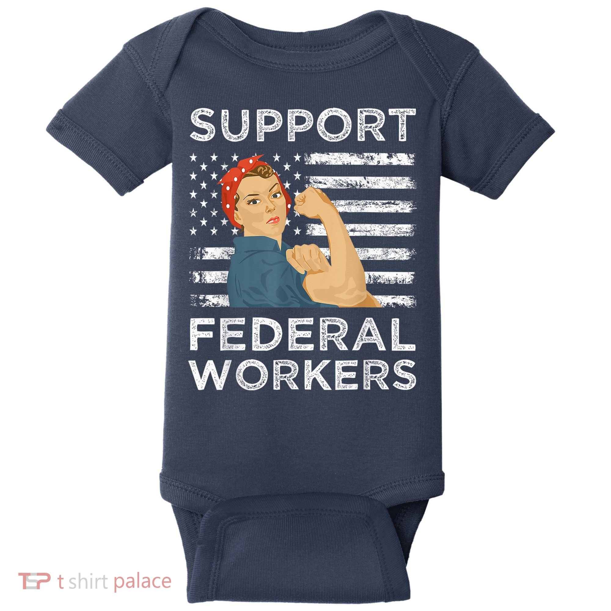 Support Federal Workers Protect Defend Employees Jobs Baby Bodysuit