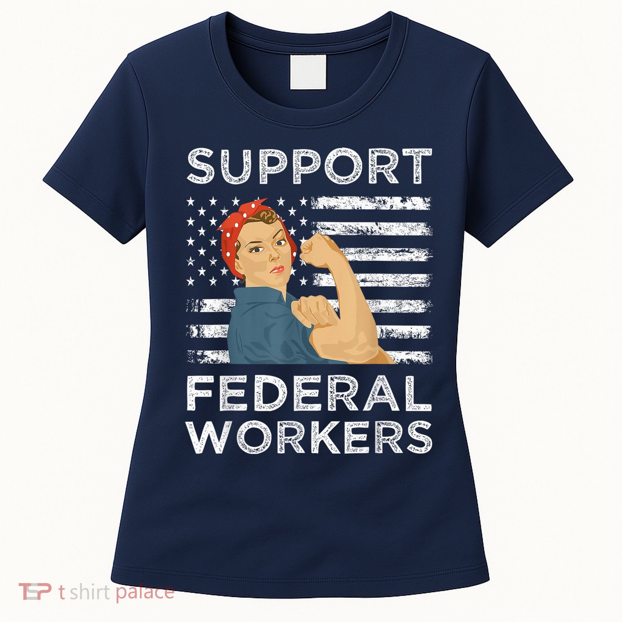 Support Federal Workers Protect Defend Employees Jobs Women's T-Shirt